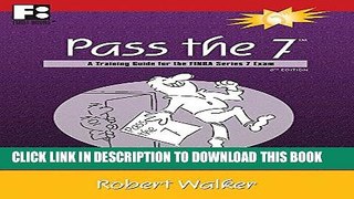 Collection Book Pass the 7: A Training Guide for the FINRA Series 7 Exam