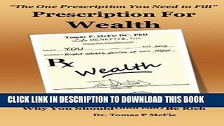 New Book Prescription for Wealth: Why You Should (and can) Be Rich