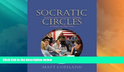 Must Have PDF  Socratic Circles: Fostering Critical and Creative Thinking in Middle and High