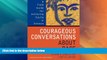 Big Deals  Courageous Conversations About Race: A Field Guide for Achieving Equity in Schools