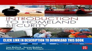 New Book Introduction to Homeland Security, Third Edition: Principles of All-Hazards Risk