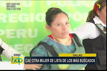 Callao: cae otra mujer de la lista de los más buscados
