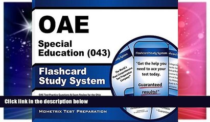 Big Deals  OAE Special Education (043) Flashcard Study System: OAE Test Practice Questions   Exam