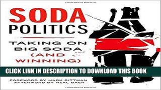 Collection Book Soda Politics: Taking on Big Soda (and Winning)