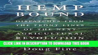 Collection Book Hemp Bound: Dispatches from the Front Lines of the Next Agricultural Revolution