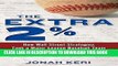 New Book The Extra 2%: How Wall Street Strategies Took a Major League Baseball Team from Worst to
