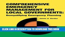 Collection Book Comprehensive Emergency Management for Local Governments: Demystifying Emergency