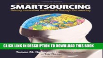 [PDF] Smartsourcing: Driving Innovation and Growth Through Outsourcing Popular Colection