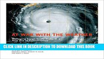 New Book At War with the Weather: Managing Large-Scale Risks in a New Era of Catastrophes (MIT