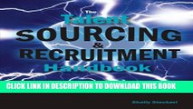 [PDF] The Talent Sourcing   Recruitment Handbook Full Online