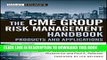 New Book The CME Group Risk Management Handbook: Products and Applications