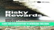 New Book Risky Rewards: How Company Bonuses Affect Safety