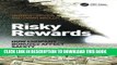 Collection Book Risky Rewards: How Company Bonuses Affect Safety
