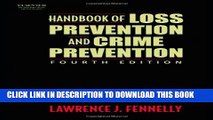 New Book Handbook of Loss Prevention and Crime Prevention, Fourth Edition