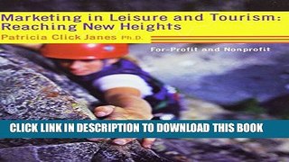 Collection Book Marketing in Leisure and Tourism: Reaching New Heights