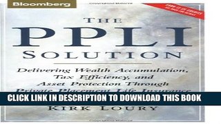 Collection Book The PPLI Solution: Delivering Wealth Accumulation, Tax Efficiency, And Asset