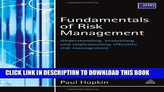 New Book Fundamentals of Risk Management: Understanding, Evaluating and Implementing Effective