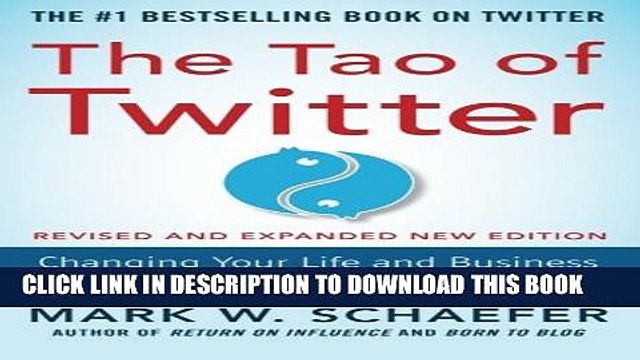 New Book The Tao of Twitter, Revised and Expanded New Edition: Changing Your Life and Business 140