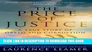 New Book The Price of Justice: A True Story of Greed and Corruption