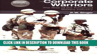 Collection Book Corporate Warriors: The Rise of the Privatized Military Industry, Updated Edition