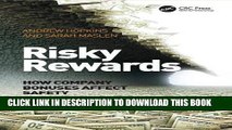 Collection Book Risky Rewards: How Company Bonuses Affect Safety