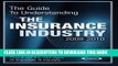 New Book The Guide to Understanding the Insurance Industry 2009-2010: Check out the vital signs of