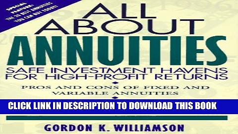 Collection Book All About Annuities: Safe Investment Havens for High-Profit Returns