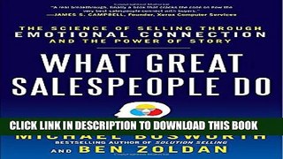 Collection Book What Great Salespeople Do: The Science of Selling Through Emotional Connection and