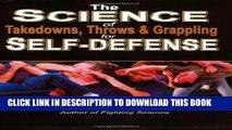 [PDF] The Science of Takedowns, Throws   Grappling for Self-Defense Popular Collection