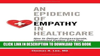 Collection Book An Epidemic of Empathy in Healthcare: How to Deliver Compassionate, Connected