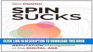 New Book Spin Sucks: Communication and Reputation Management in the Digital Age (Que Biz-Tech)