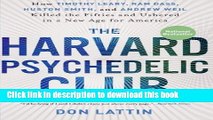 [PDF] The Harvard Psychedelic Club: How Timothy Leary, Ram Dass, Huston Smith, and Andrew Weil