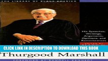 [PDF] Thurgood Marshall: His Speeches, Writings, Arguments, Opinions, and Reminiscences (The
