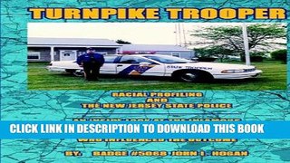 Collection Book Turnpike Trooper: Racial Profiling   the New Jersey State Police