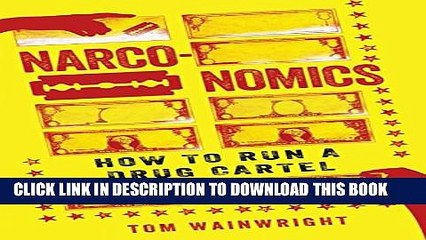 [PDF] Narconomics: How to Run a Drug Cartel Full Collection