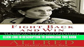 [PDF] Fight Back and Win: My Thirty-Year Fight Against Injustice--And How You Can Win Your Own