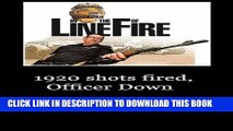 New Book 1920, Shots Fired, Officer Down: The Whole Story