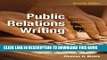 New Book Public Relations Writing: The Essentials of Style and Format