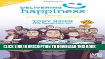 New Book Delivering Happiness: A Path to Profits, Passion, and Purpose; A Round Table Comic