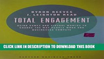 Collection Book Total Engagement: How Games and Virtual Worlds Are Changing the Way People Work
