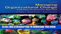 New Book Managing Organizational Change:  A Multiple Perspectives Approach