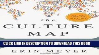 New Book The Culture Map: Breaking Through the Invisible Boundaries of Global Business