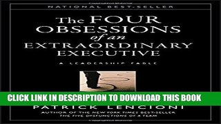 New Book The Four Obsessions of an Extraordinary Executive: A Leadership Fable