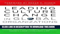 Collection Book Leading Culture Change in Global Organizations: Aligning Culture and Strategy