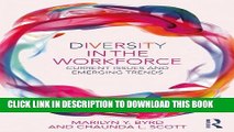 New Book Diversity in the Workforce: Current Issues and Emerging Trends