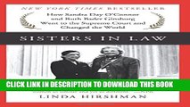 [PDF] Sisters in Law: How Sandra Day O Connor and Ruth Bader Ginsburg Went to the Supreme Court