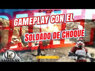 Gameplay con el Soldado de Choque en Asalto a los Caminantes Star Wars Battlefront
