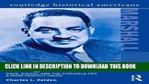 [PDF] Thurgood Marshall: Race, Rights, and the Struggle for a More Perfect Union (Routledge