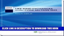 [PDF] Like-Kind Exchanges Under Code Section 1031 - CCH Tax Spotlight Series Popular Colection