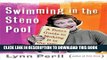 [PDF] Swimming in the Steno Pool: A Retro Guide to Making It in the Office Popular Colection